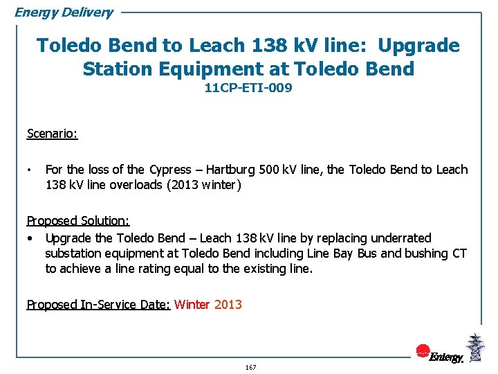 Energy Delivery Toledo Bend to Leach 138 k. V line: Upgrade Station Equipment at