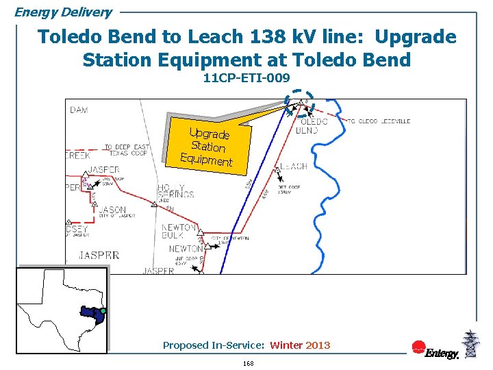 Energy Delivery Toledo Bend to Leach 138 k. V line: Upgrade Station Equipment at