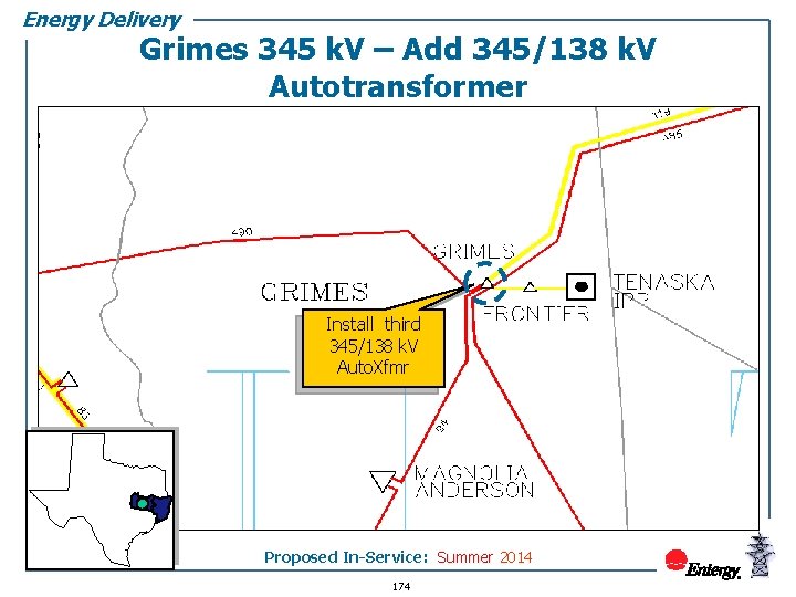 Energy Delivery Grimes 345 k. V – Add 345/138 k. V Autotransformer 12 CP-ETI-002