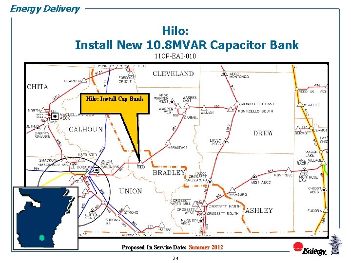 Energy Delivery Hilo: Install New 10. 8 MVAR Capacitor Bank 11 CP-EAI-010 Hilo: Install