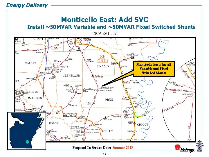 Energy Delivery Monticello East: Add SVC Install ~50 MVAR Variable and ~50 MVAR Fixed