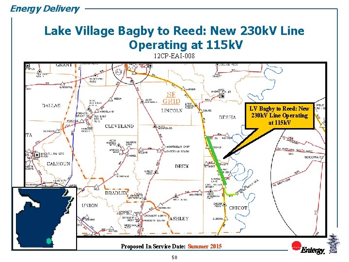 Energy Delivery Lake Village Bagby to Reed: New 230 k. V Line Operating at