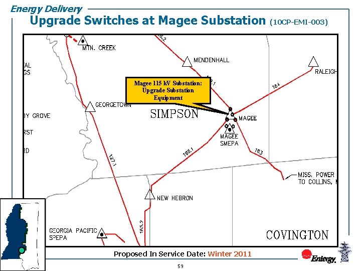 Energy Delivery Upgrade Switches at Magee Substation Magee 115 k. V Substation: Upgrade Substation