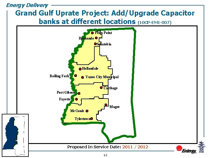 Energy Delivery Grand Gulf Uprate Project: Add/Upgrade Capacitor banks at different locations (10 CP-EMI-007)