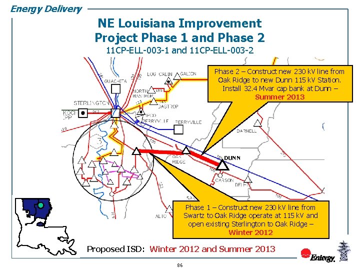 Energy Delivery NE Louisiana Improvement Project Phase 1 and Phase 2 11 CP-ELL-003 -1