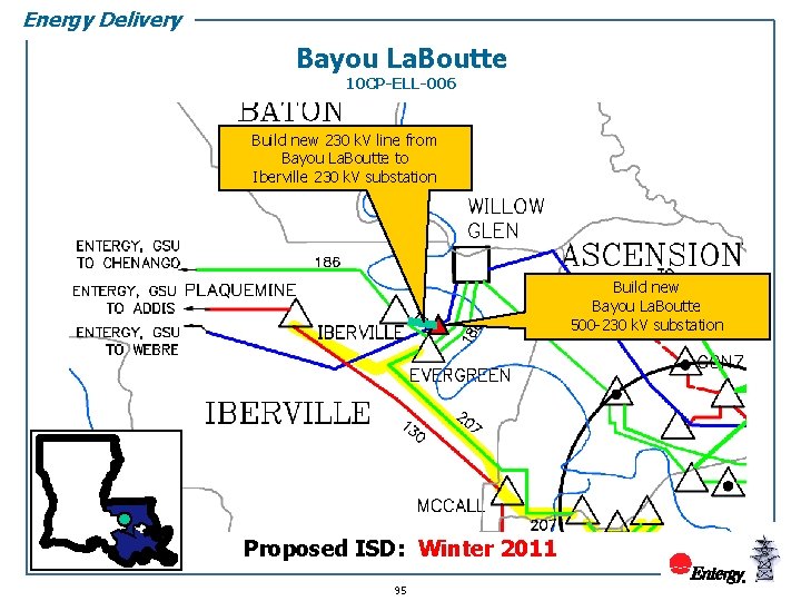 Energy Delivery Bayou La. Boutte 10 CP-ELL-006 Build new 230 k. V line from
