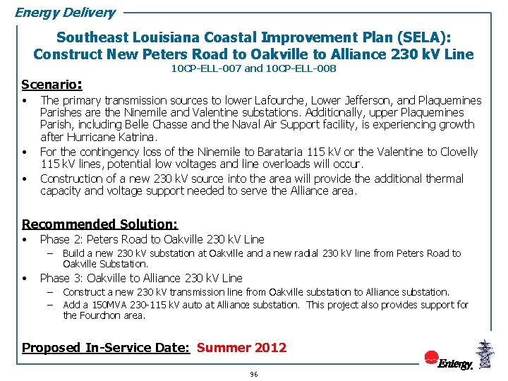 Energy Delivery Southeast Louisiana Coastal Improvement Plan (SELA): Construct New Peters Road to Oakville