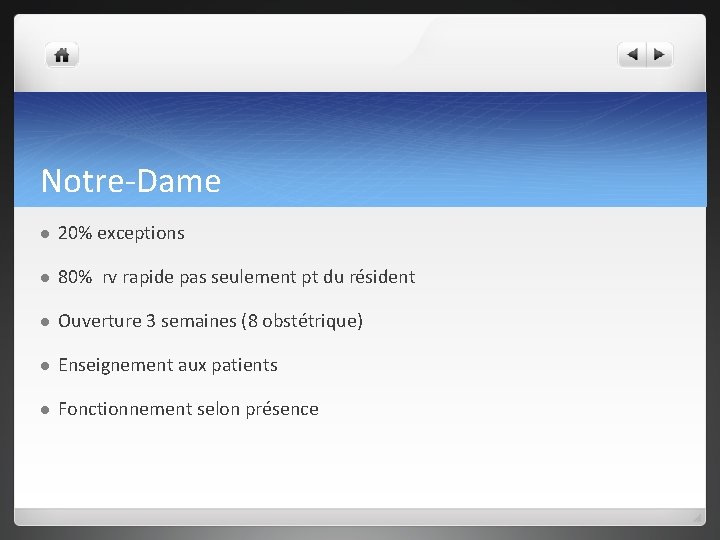 Notre-Dame l 20% exceptions l 80% rv rapide pas seulement pt du résident l