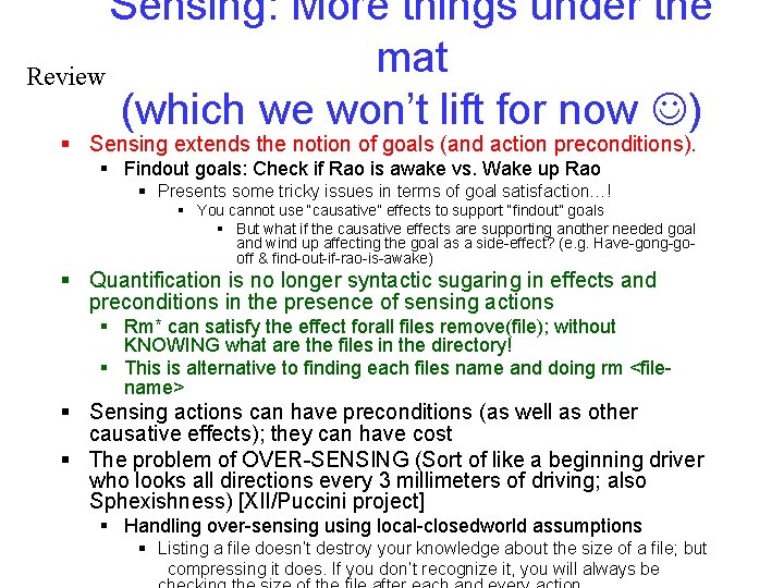 Sensing: More things under the mat Review (which we won’t lift for now )
