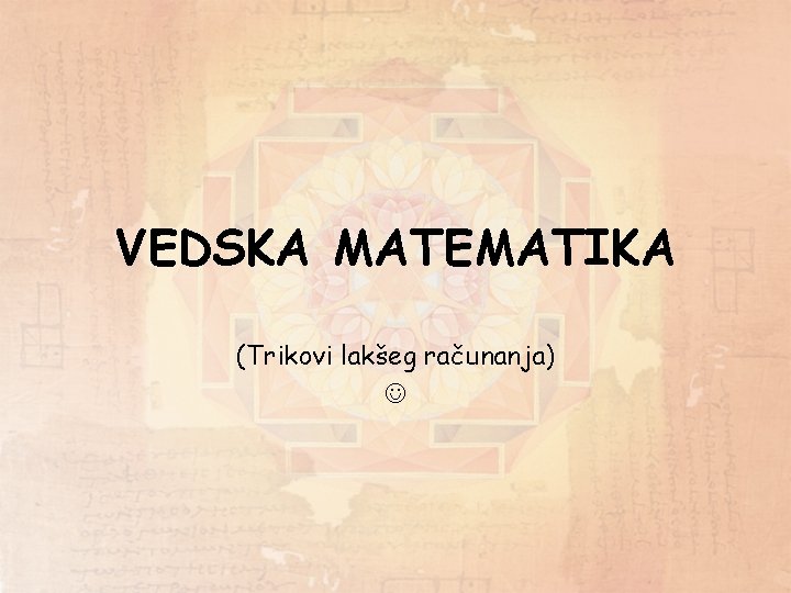 VEDSKA MATEMATIKA (Trikovi lakšeg računanja) 