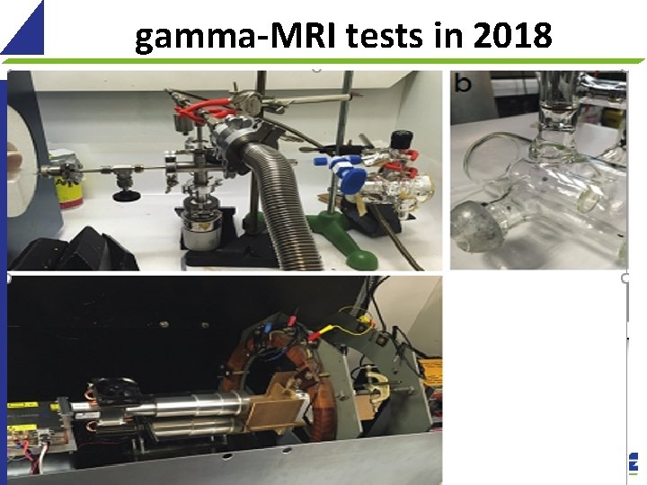 gamma-MRI tests in 2018 16 