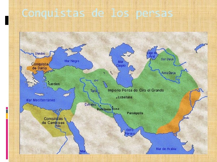 Conquistas de los persas 