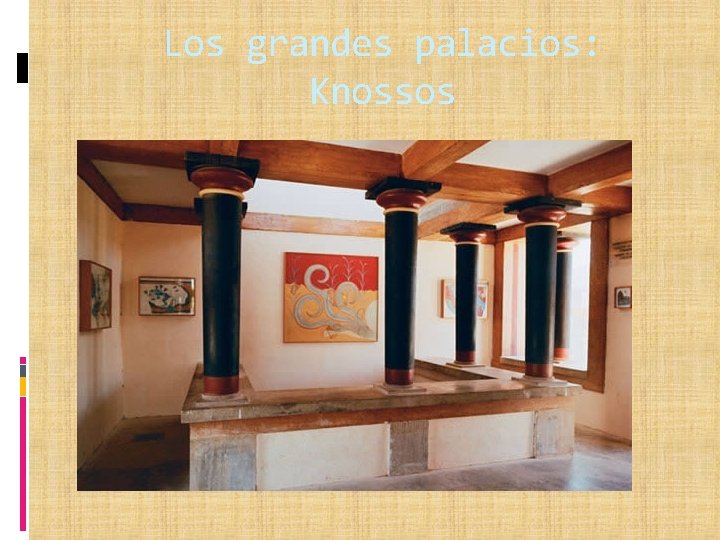 Los grandes palacios: Knossos 