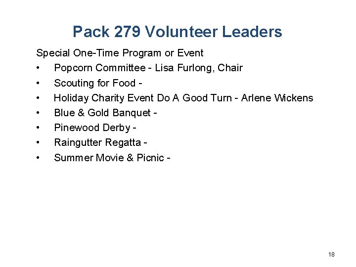 Pack 279 Volunteer Leaders Special One-Time Program or Event • Popcorn Committee - Lisa