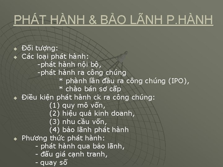 PHÁT HÀNH & BẢO LÃNH P. HÀNH u u Đối tượng: Các loại phát