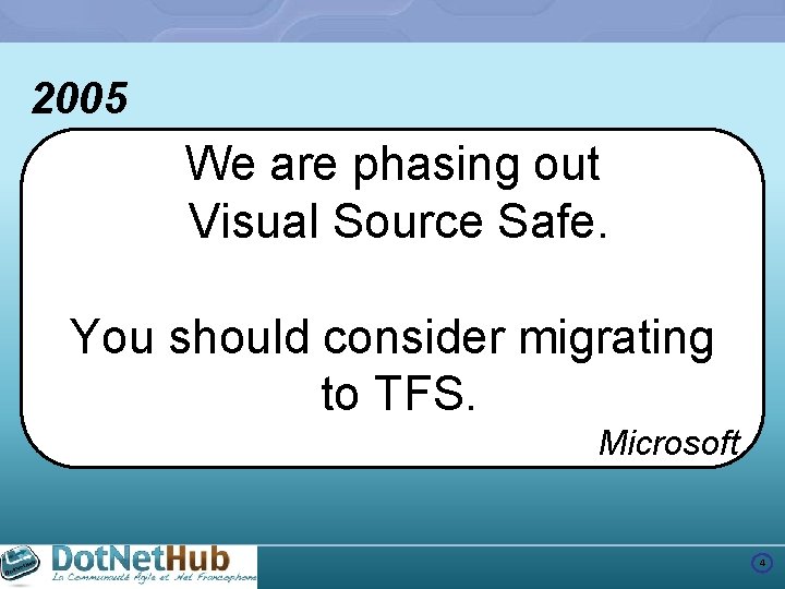 2005 We are phasing out Visual Source Safe. You should consider migrating to TFS.