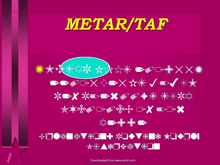 METAR/TAF ZMETAR KPIT 201955 Z 22015 G 25 KT 3/4 SM R 28 R/2600