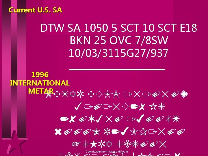 Current U. S. SA DTW SA 1050 5 SCT 10 SCT E 18 BKN