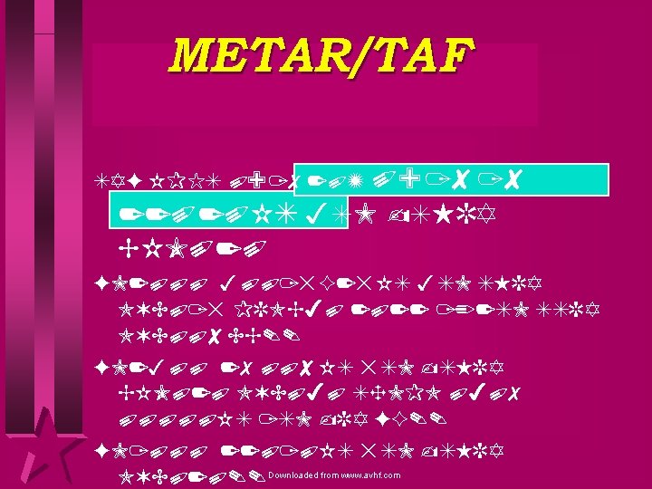 METAR/TAF 091818 22020 KT 3 SM -SHRA BKN 020 TAF KPIT 091720 Z FM