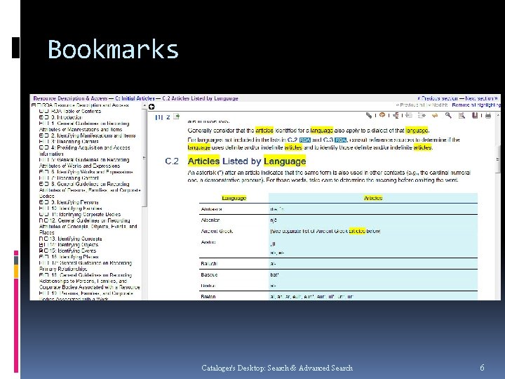 Bookmarks Cataloger's Desktop: Search & Advanced Search 6 
