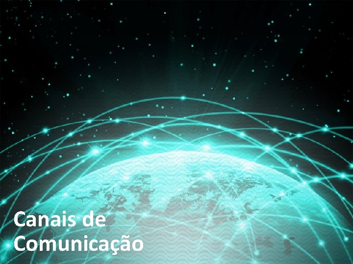 Canais de Comunicação 