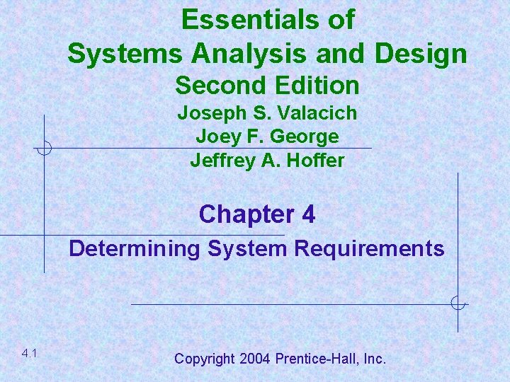 Essentials of Systems Analysis and Design Second Edition