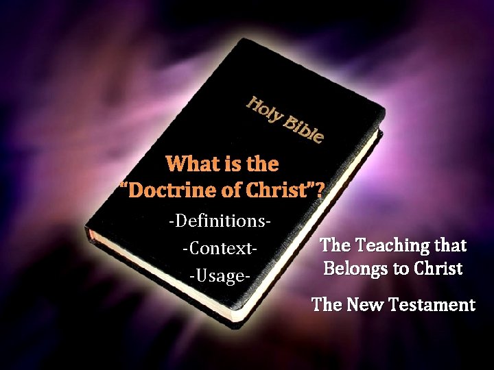 What is the Doctrine of Christ Part 1