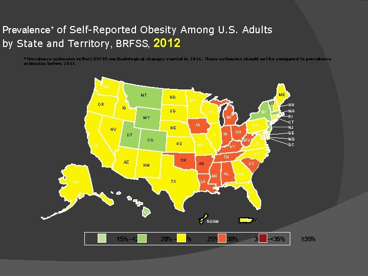 Prevalence* of Self-Reported Obesity Among U. S. Adults by State and Territory, BRFSS, 2012