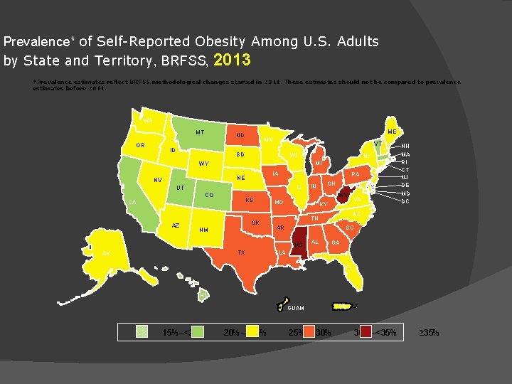 Prevalence* of Self-Reported Obesity Among U. S. Adults by State and Territory, BRFSS, 2013