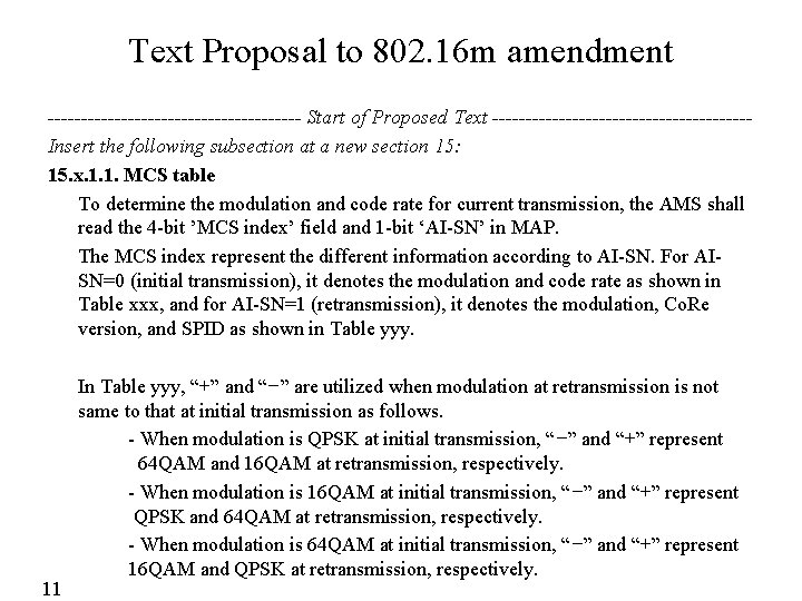 MCS signaling for reducing MAP overhead IEEE 802