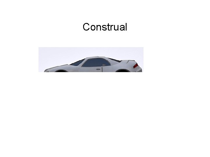 Construal 