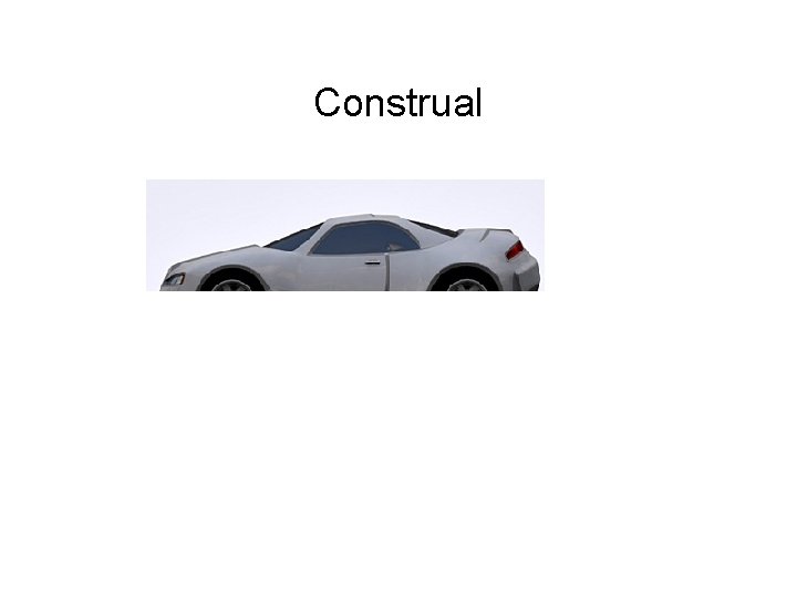 Construal 