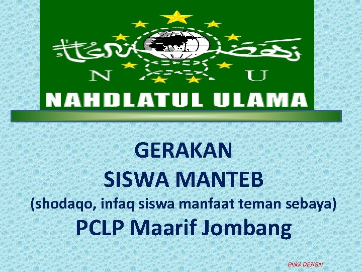 GERAKAN SISWA MANTEB (shodaqo, infaq siswa manfaat teman sebaya) PCLP Maarif Jombang ENKA DESIGN