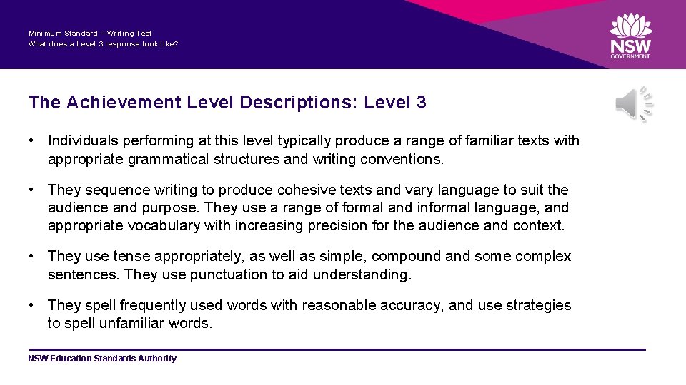 Minimum Standard – Writing Test What does a Level 3 response look like? The