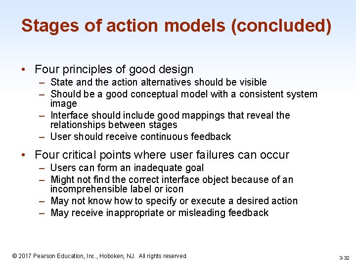 Stages of action models (concluded) • Four principles of good design – State and