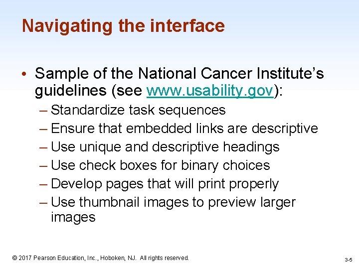Navigating the interface • Sample of the National Cancer Institute’s guidelines (see www. usability.