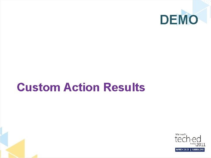 DEMO Custom Action Results 