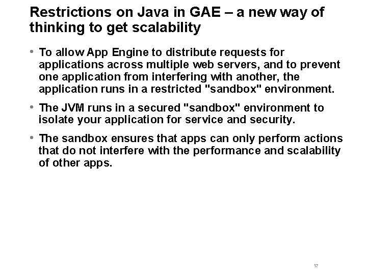 Restrictions on Java in GAE – a new way of thinking to get scalability