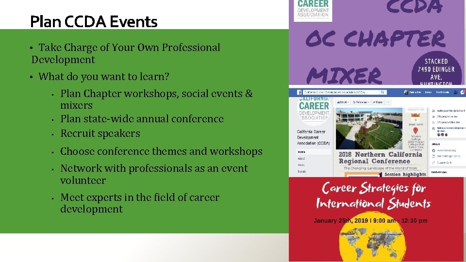 Plan CCDA Events • Take Charge of Your Own Professional Development • What do