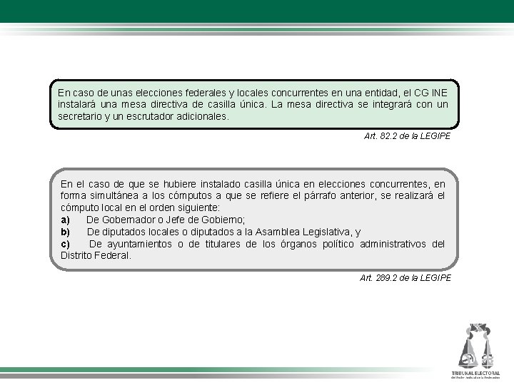 En caso de unas elecciones federales y locales concurrentes en una entidad, el CG