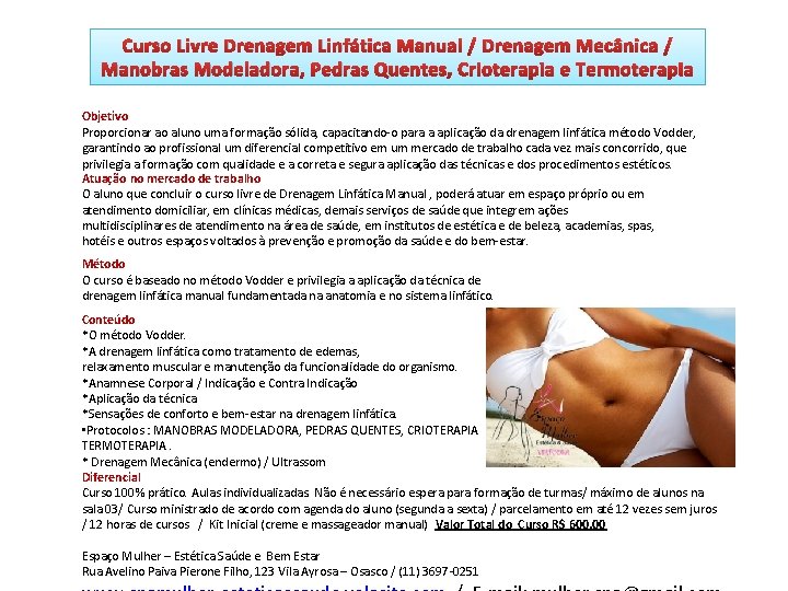 Curso Livre Drenagem Linfática Manual / Drenagem Mecânica / Manobras Modeladora, Pedras Quentes, Crioterapia