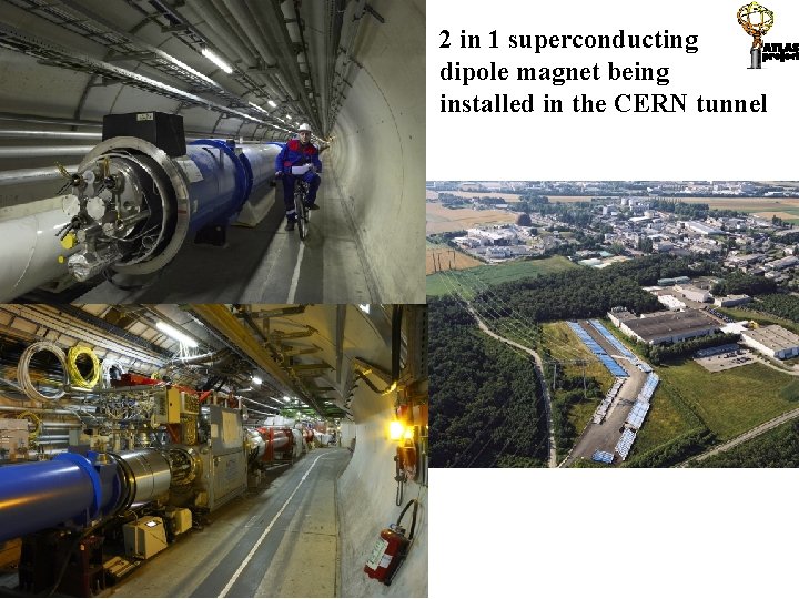 2 in 1 superconducting dipole magnet being installed in the CERN tunnel Magnet Pictures