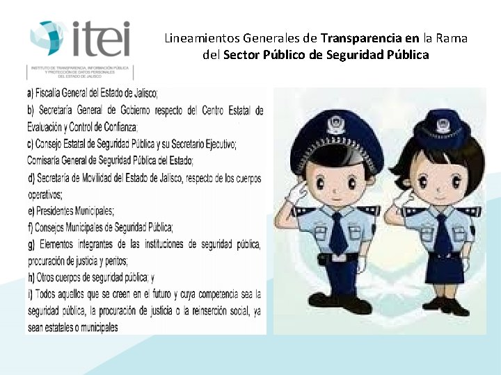 Lineamientos Generales de Transparencia en la Rama del Sector Público de Seguridad Pública 