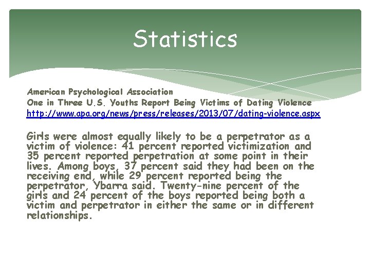 Statistics American Psychological Association One in Three U. S. Youths Report Being Victims of