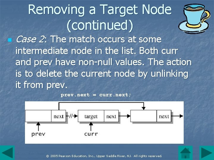 Removing a Target Node (continued) n Case 2: The match occurs at some intermediate