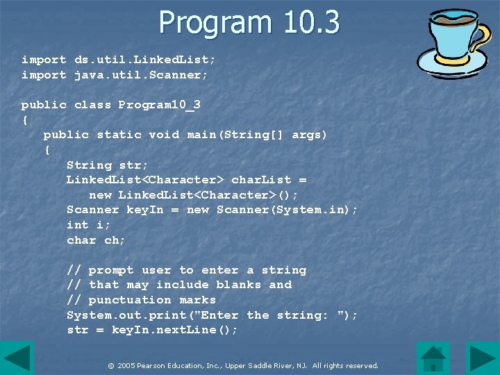 Program 10. 3 import ds. util. Linked. List; import java. util. Scanner; public class