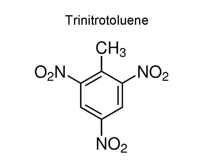 Trinitrotoluene 