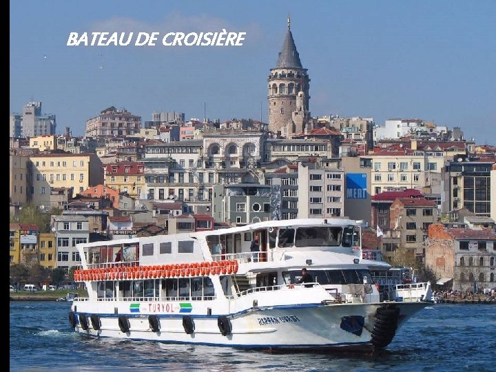 BATEAU DE CROISIÈRE 