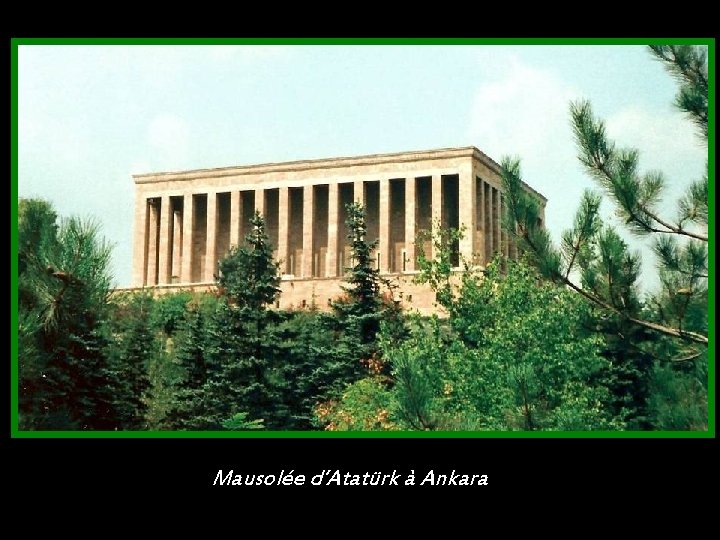 Mausolée d’Atatürk à Ankara 