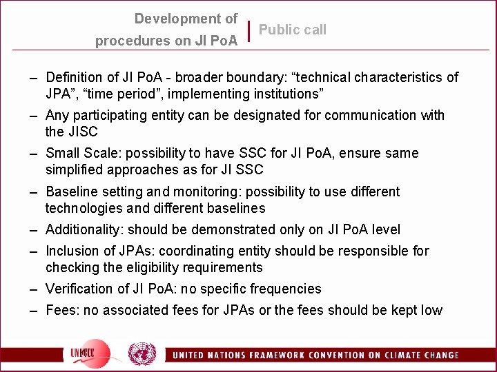 Development of procedures on JI Po. A Public call – Definition of JI Po. Development of procedures on JI Po. A Public call – Definition of JI Po.